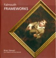 Cover of: Falmouth Frameworks