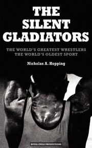 Cover of: The Silent Gladiators