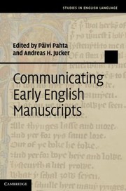 Cover of: Communicating Early English Manuscripts