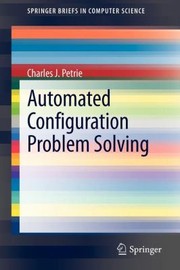 Cover of: Automated Configuration Problem Solving