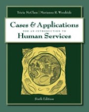 Cover of: Cases And Applications For An Introduction To Human Services