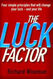 The Luck Factor by Richard Wiseman