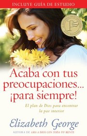Cover of: Acaba Con Tus Preocupaciones Para Seimpre