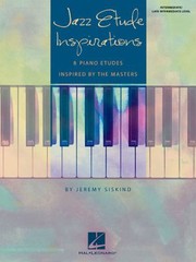 Cover of: Jazz Etude Inspirations 8 Piano Etudes Inspired By The Masters
