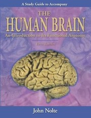 Cover of: Study Guide To Accompany The Human Brain An Introduction To Its Functional Anatomy Fifth Edition