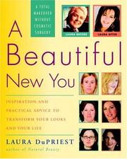 Cover of: A Beautiful New You by Laura Dupriest