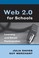 Cover of: Web 20 For Schools Learning And Social Participation