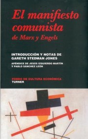 Cover of: El Manifiesto Comunista De Karl Marx Y Friedrich Engels The Communist Manifest Of Karl Marx And Friedrich Engels