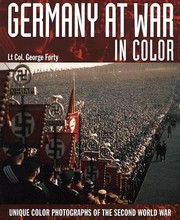 Cover of: Germany at War in Color: Unique Colour Photographs of the Second World War