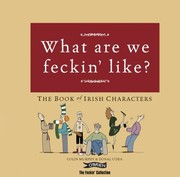 Cover of: Jaysus What Are We Like The Book Of Feckin Irish Characters