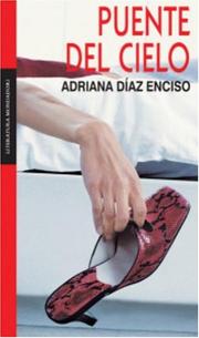 Cover of: Puente  del cielo by Adriana Diaz Enciso