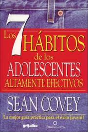 Cover of: 7 hábitos de los adolescentes altamente efectivos by Sean Covey