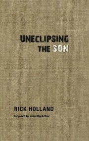 Cover of: Uneclipsing The Son by 