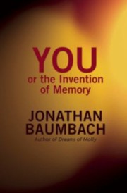 Cover of: You Or The Invention Of Memory by 