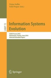 Cover of: Information Systems Evolution Caise Forum 2010 Hammamet Tunisia June 79 2010 Selected Extended Papers