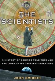 Cover of: The Scientists by John R. Gribbin