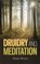 Cover of: Druidry and meditation