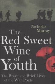 Cover of: The Red Sweet Wine Of Youth by 