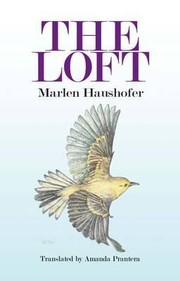 Cover of: The Loft by Marlen Haushofer