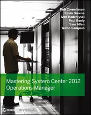 Cover of: Mastering System Center 2012 Operations Manager