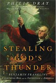 Cover of: Stealing God's thunder: Benjamin Franklin's lightning rod and the invention of America