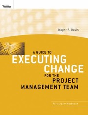 Cover of: A Guide To Executing Change For The Project Management Team Participant Workbook