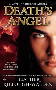 Cover of: Deaths Angel A Novel Of The Lost Angels by 