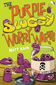 Cover of: The Purple Sluggy Worry Warts