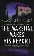 Cover of: The Marshal Makes His Report by Magdalen Nabb