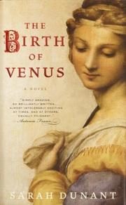 Cover of: The birth of Venus by Sarah Dunant
