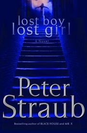 Cover of: Lost boy, lost girl by Peter Straub