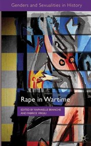 Rape In Wartime by Raphaelle Branche