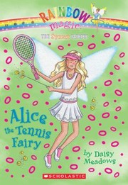 Alice the Tennis Fairy by Daisy Meadows