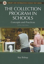 Cover of: The Collection Program In Schools Concepts And Practices