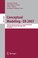 Cover of: Conceptual Modeling Er 2007 26th International Conference On Conceptual Modeling Auckland New Zealand November 59 2007 Proceedings