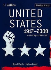 Cover of: United States 19172008 And Civil Rights 18651992 by 