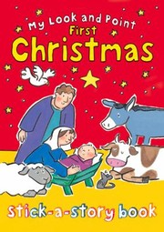 Cover of: My Look And Point First Christmas Stickastory Book