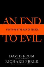Cover of: An end to evil: how to win the war on terror