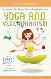 Cover of: Yoga and Vegetarianism