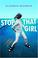 Cover of: Stop that girl