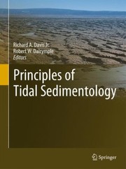 Principles Of Tidal Sedimentology by Robert W. Dalrymple