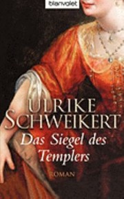 Cover of: Das Siegel Des Templers Roman