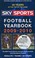 Cover of: Sky Sports Football Yearbook 20092010