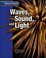 Cover of: Waves Sound And Light