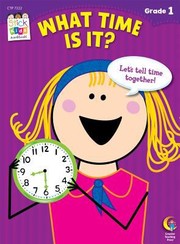 Cover of: What Time Is It Grade 1