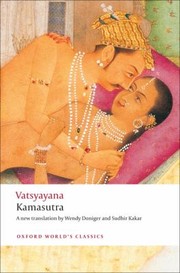 Cover of: Kamasutra A New Complete English Translation Of The Sanskrit Text With Excerpts From The Sanskrit Jayamangala Commentary Of Yashodhara Indrapada The Hindi Jaya Commentary Of Devadatta Shastri