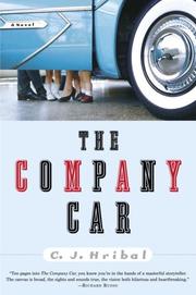 Cover of: The company car by C. J. Hribal, C. J. Hribal