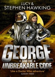 Cover of: George and the Unbreakable Code by 