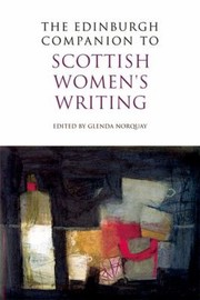 Cover of: The Edinburgh Companion To Scottish Womens Writing by 
