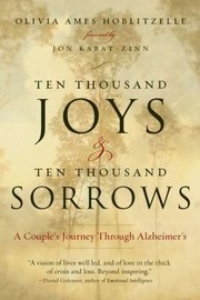 Cover of: Ten Thousand Joys Ten Thousand Sorrows A Couples Journey Through Alzheimers